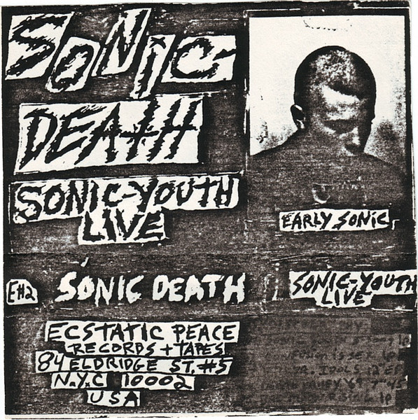 Sonic Youth – Sonic Death (Early Sonic - 1981-83) (1988, CD) - Discogs