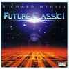 Richard Myhill - Future Classic 1