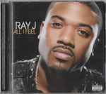 All I Feel / Ray J