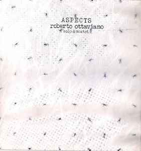 Roberto Ottaviano - Aspects Solo & Sextet album cover