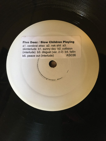 Five Deez – Slow Children Playing (2006, Vinyl) - Discogs