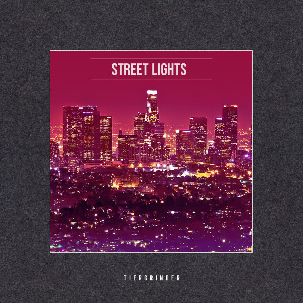 baixar álbum Tiergrinder - Street Lights