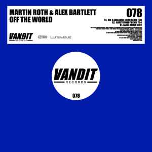 Off The World - Martin Roth & Alex Bartlett