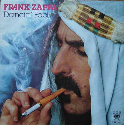 Frank Zappa – Dancin' Fool (1979, Vinyl) - Discogs