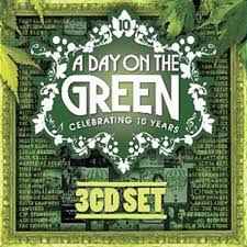 Various - A Day On The Green - Celebrating 10 Years album cover