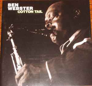 Ben Webster - Cotton Tail  album cover