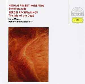 Nikolai Rimsky-Korsakov - Scheherazade/The Isle of the Dead album cover