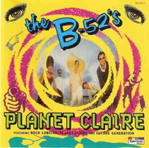 The B-52's - Planet Claire album cover