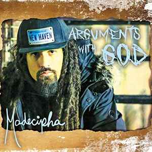 Madecipha - Arguments With God album cover