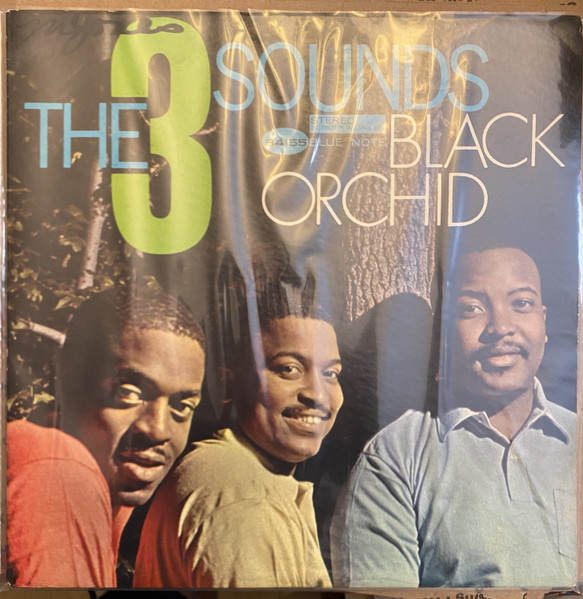 The Three Sounds – Black Orchid (1962, DG Side 1, Vinyl) - Discogs