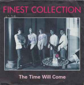 Portada de album Finest Collection - The Time Will Come