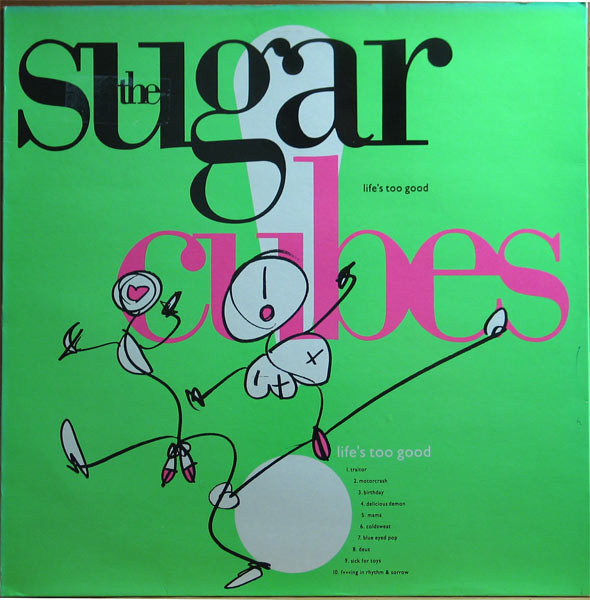 The Sugarcubes – Life's Too Good (1988, Pink Cover, Vinyl) - Discogs