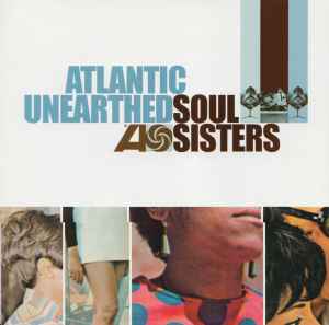 Atlantic Unearthed: Soul Sisters (CD, Compilation)in vendita