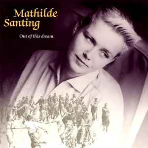 Mathilde Santing - Out Of This Dream album cover