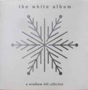 The White Album (A Windham Hill Collection) (CD, Compilation, Club Edition)en venta