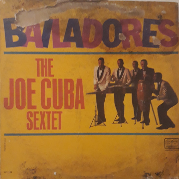 The Joe Cuba Sextet – Bailadores (1965, Abbey Press, Vinyl) - Discogs