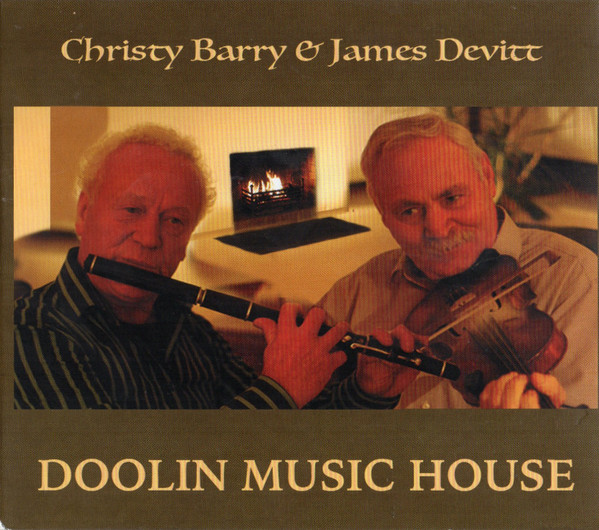 Christy Barry & James Devitt - Doolin Music House on Discogs