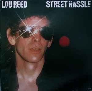 Lou Reed - Street Hassle album cover