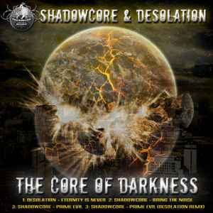 Shadowcore - The Core Of Darkness album cover
