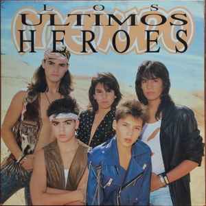 Menudo - Los Ultimos Heroes