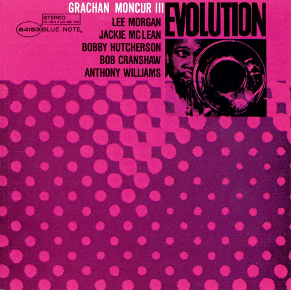 Grachan Moncur III - Evolution | Releases | Discogs