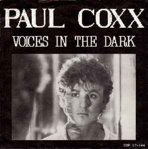 Paul Coxx - Voices In The Dark