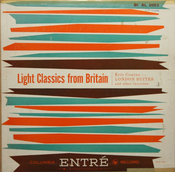ladda ner album Eric Coates - Light Classics From Britain