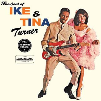 Ike & Tina Turner - The Soul Of Ike & Tina Turner | Releases | Discogs