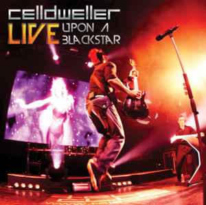 Celldweller - Live Upon A Blackstar album cover
