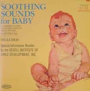 Raymond Scott – Soothing Sounds For Baby Volume I (1 To 6 Months 