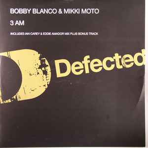 Bobby Blanco & Miki Moto - 3 AM