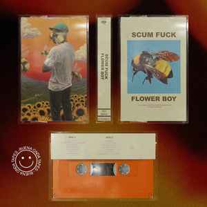 Tyler, The Creator – Scum Fuck Flower Boy (2021, Cassette) - Discogs