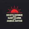 Roots Zombie Meets Gary Clunk Featuring Janiss Anton - Sun & Rain 