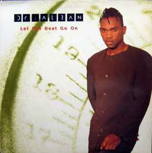 Let The Beat Go On - Dr. Alban