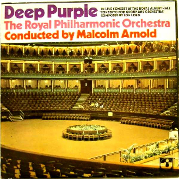 Deep Purple, The Royal Philharmonic Orchestra Conducted By Malcolm