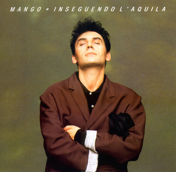 lataa albumi Mango - Inseguendo LAquila