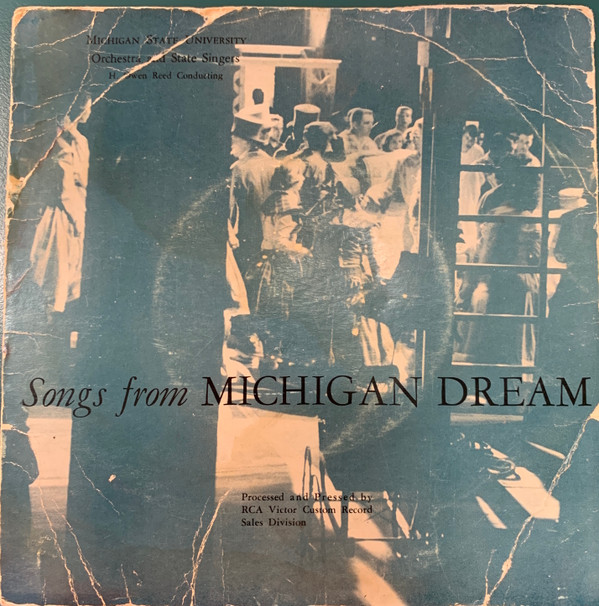 descargar álbum Michigan State University Orchestra And State Singers - Songs From Michigan Dream
