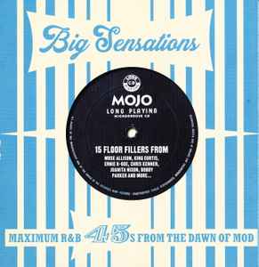 Big Sensations (Maximum R&B 45s From The Dawn Of Mod) - Various