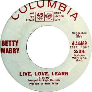 Betty Mabry - Live, Love, Learn / It's My Life album cover