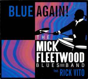 The Mick Fleetwood Blues Band - Blue Again! album cover