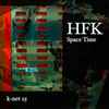 HFK - Space Time