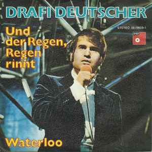 Drafi Deutscher - Und Der Regen, Regen Rinnt album cover