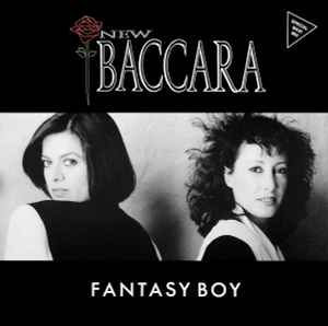 New Baccara - Fantasy Boy (Special Maxi Mix)