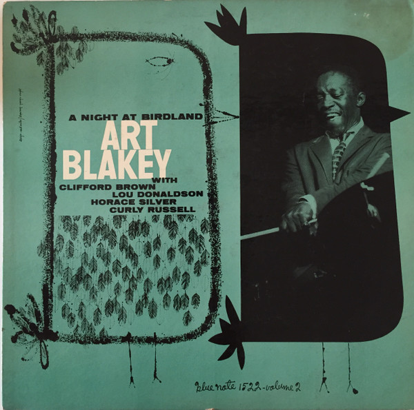 Art Blakey Quintet – A Night At Birdland, Volume 2 (1956, Vinyl