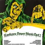 Cover of Hardcore Power Music Part 2, 1984, Vinyl