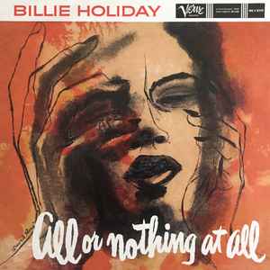 All Or Nothing At All - Billie Holiday