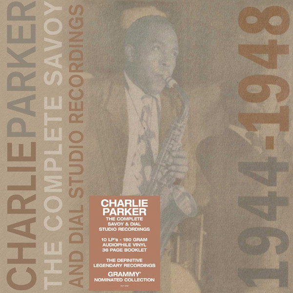 Charlie Parker – The Complete Savoy And Dial Studio Recordings