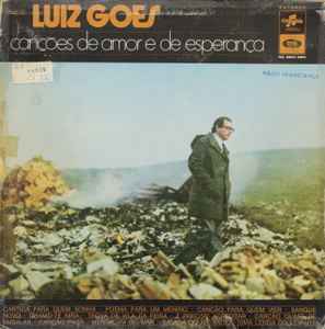Pochette de l'album Luiz Goes - Canções De Amor E De Esperança