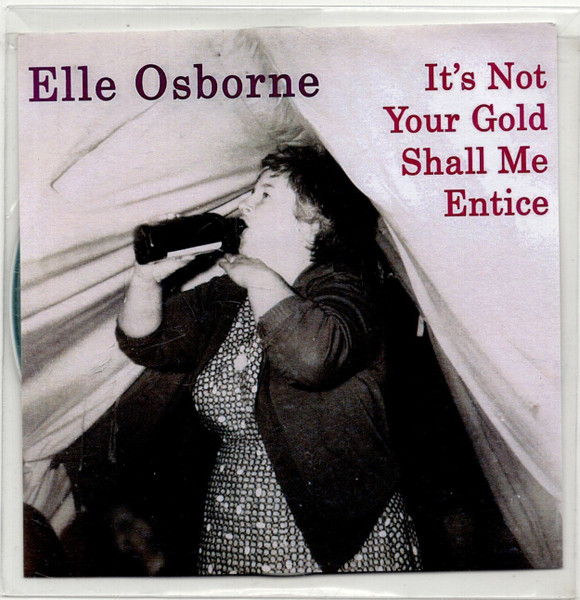 It’s Not Your Gold Shall Me En ElleOsborne
