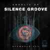 Silence Groove - Angelic EP